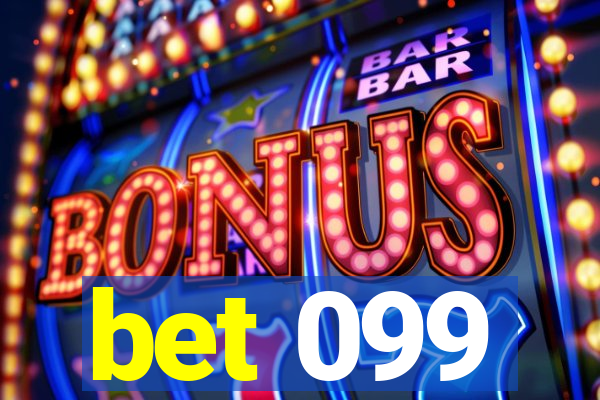 bet 099